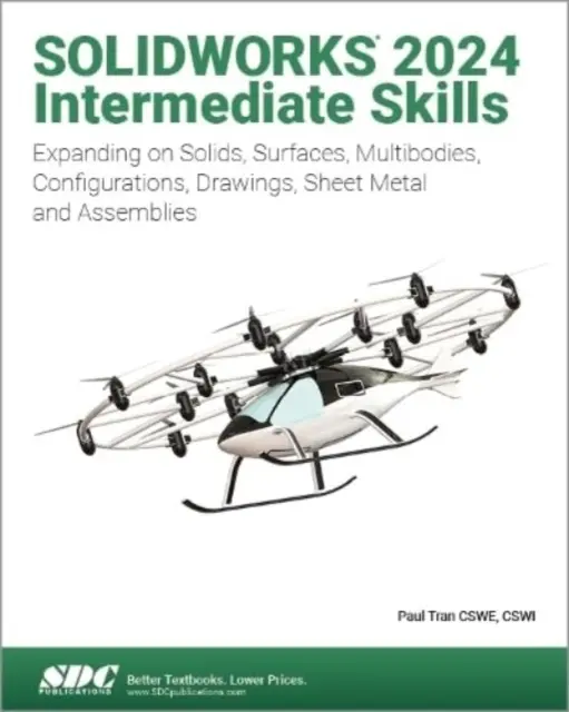 SOLIDWORKS 2024 Abilități intermediare - SOLIDWORKS 2024 Intermediate Skills