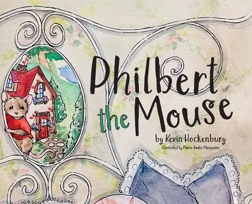Șoarecele Philbert - Philbert the Mouse