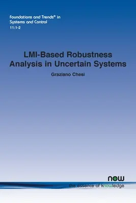 Analiza robusteții bazată pe LMI în sistemele incerte - LMI-Based Robustness Analysis in Uncertain Systems