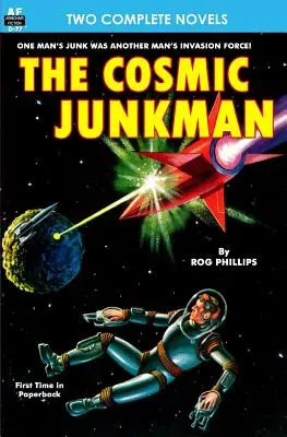 Cosmic Junkman, The, & Arma supremă - Cosmic Junkman, The, & The Ultimate Weapon