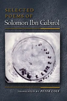 Poezii alese de Solomon Ibn Gabirol - Selected Poems of Solomon Ibn Gabirol