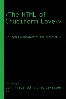 HTML-ul iubirii cruciforme - The HTML of Cruciform Love