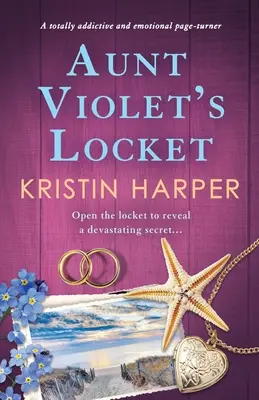 Cutia mătușii Violet: O carte care provoacă dependență și emoție - Aunt Violet's Locket: A totally addictive and emotional page-turner