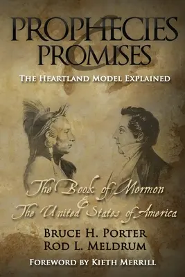Profeții și promisiuni: Cartea lui Mormon și Statele Unite ale Americii - Prophecies and Promises: The Book of Mormon and the United States of America
