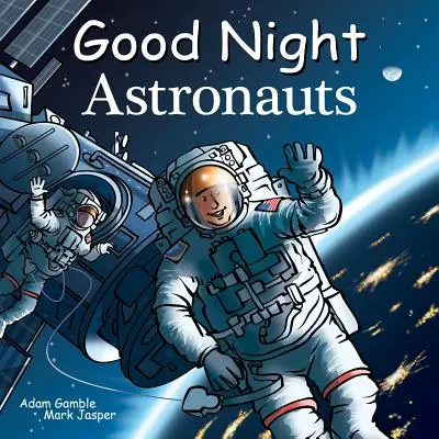 Noapte bună, astronauți - Good Night Astronauts