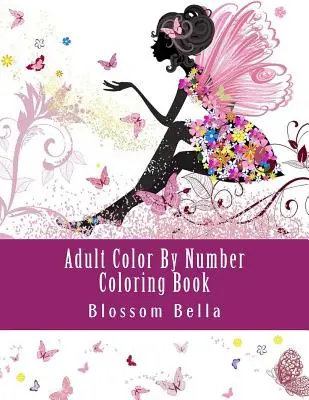 Carte de colorat pentru adulți Color by Number Coloring Book: Jumbo Mega Coloring by Numbers Coloring Book Peste 100 de pagini de grădini frumoase, oameni, animale, fluturi și - Adult Color by Number Coloring Book: Jumbo Mega Coloring by Numbers Coloring Book Over 100 Pages of Beautiful Gardens, People, Animals, Butterflies an