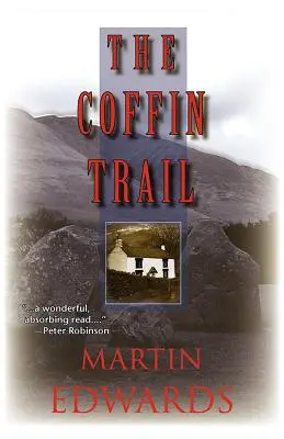 The Coffin Trail: Un mister din Lake District - The Coffin Trail: A Lake District Mystery