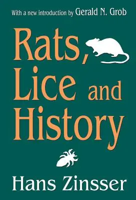 Șobolani, păduchi și istorie - Rats, Lice and History