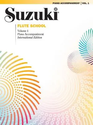 Școala de flaut Suzuki, Vol 1: Acc. pian. - Suzuki Flute School, Vol 1: Piano Acc.