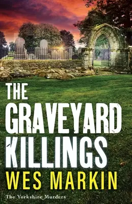 Uciderile din cimitir - The Graveyard Killings