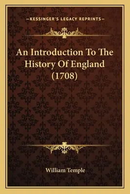 An Introduction To The History Of England (O introducere în istoria Angliei) - An Introduction To The History Of England