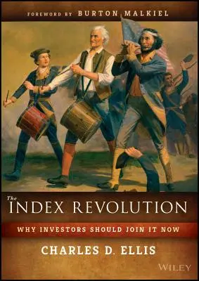 Revoluția indicilor: De ce ar trebui investitorii să se alăture ei acum - The Index Revolution: Why Investors Should Join It Now