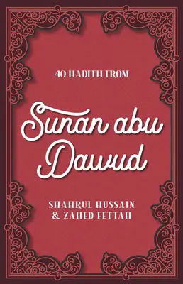 40 Hadith din Sunan Abu Dawud - 40 Hadith from Sunan Abu Dawud