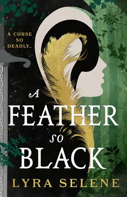 O pană atât de neagră - A Feather So Black
