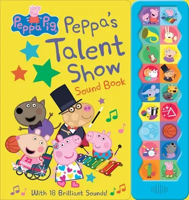 Peppa Pig: Cartea sonoră a spectacolului de talente al lui Peppa - Peppa Pig: Peppa's Talent Show Sound Book