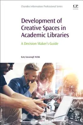 Dezvoltarea spațiilor creative în bibliotecile academice - Development of Creative Spaces in Academic Libraries