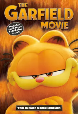 Filmul Garfield: The Junior Novelization - The Garfield Movie: The Junior Novelization