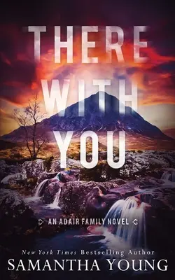 Acolo cu tine - There With You