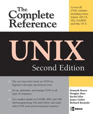 Unix: The Complete Reference, Ediția a doua - Unix: The Complete Reference, Second Edition