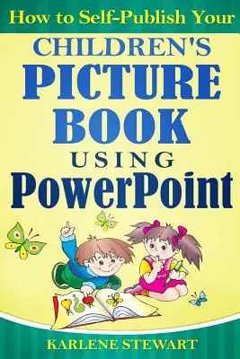 Cum să vă autopublicați cartea ilustrată pentru copii folosind PowerPoint - How to Self-Publish Your Children's Picture Book Using PowerPoint