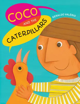 Coco și omizile (Coco and the Caterpillars) - Coco and the Caterpillars
