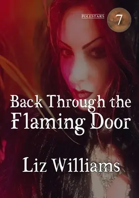 Înapoi prin ușa în flăcări - Back Through the Flaming Door