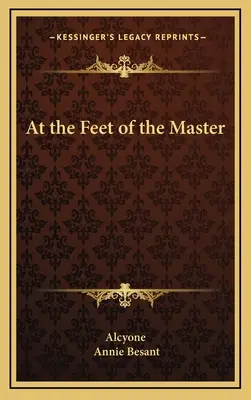 La picioarele maestrului - At the Feet of the Master
