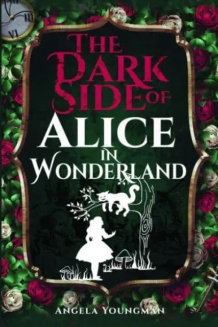 Partea întunecată a lui Alice în Țara Minunilor - The Dark Side of Alice in Wonderland