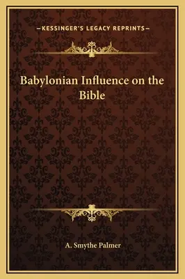 Influența babiloniană asupra Bibliei - Babylonian Influence on the Bible