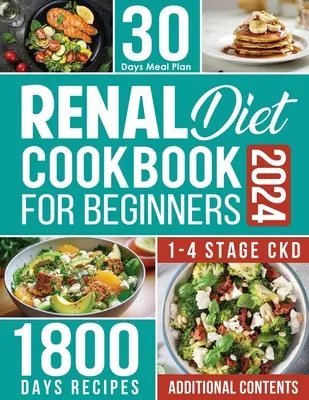 Cartea de bucate a dietei renale pentru începători - Renal Diet Cookbook for Beginners