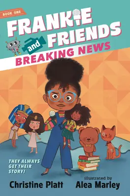 Frankie și prietenii: Breaking News - Frankie and Friends: Breaking News