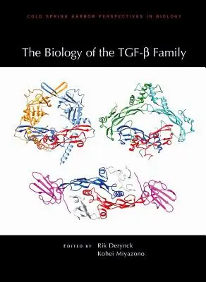 Biologia familiei Tgf- - The Biology of the Tgf- Family