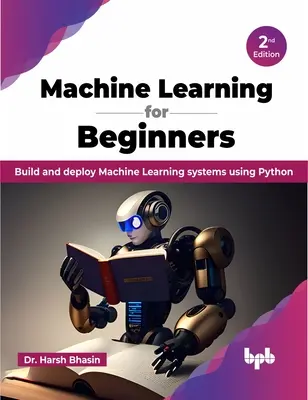 Învățarea automată pentru începători - ediția a 2-a - Machine Learning for Beginners - 2nd Edition