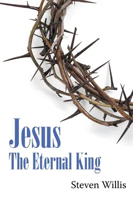 Iisus: Regele etern - Jesus: The Eternal King