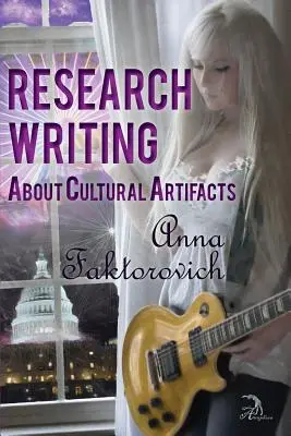 Scrieri de cercetare despre artefacte culturale - Research Writing About Cultural Artifacts