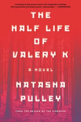 Viața pe jumătate a lui Valery K - The Half Life of Valery K