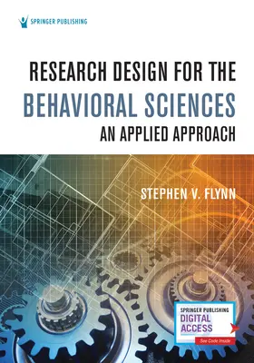 Research Design for the Behavioral Sciences: O abordare aplicată - Research Design for the Behavioral Sciences: An Applied Approach