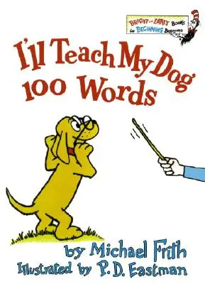 Îl voi învăța pe câinele meu 100 de cuvinte - I'll Teach My Dog 100 Words
