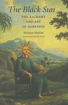 The Black Sun, 10: Alchimia și arta întunericului - The Black Sun, 10: The Alchemy and Art of Darkness