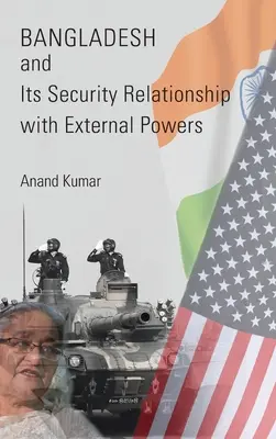 Bangladesh și relațiile sale de securitate cu puterile externe - Bangladesh and Its Security Relationship with External Powers