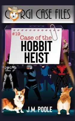 Cazul jafului Hobbit - Case of the Hobbit Heist