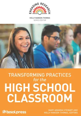 Practici de transformare pentru clasa de liceu (Transforming Practices for the High School Classroom) - Transforming Practices for the High School Classroom