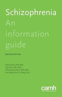 Schizofrenia: Un ghid de informare - Schizophrenia: An information guide