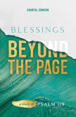 Binecuvântări dincolo de pagină: Un studiu al Psalmului 119 - Blessings Beyond the Page: A Study of Psalm 119
