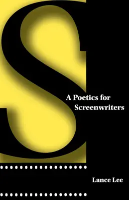 O poetică pentru scenariști - A Poetics for Screenwriters