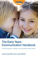 Manual de comunicare în primii ani de viață - Early Years Communication Handbook