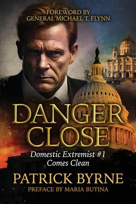 Danger Close: Extremistul intern nr. 1 spune adevărul - Danger Close: Domestic Extremist #1 Comes Clean
