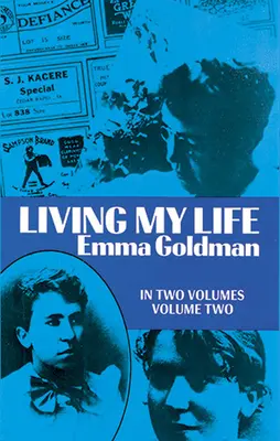 Trăindu-mi viața, vol. 2: Volumul 2 - Living My Life, Vol. 2: Volume 2