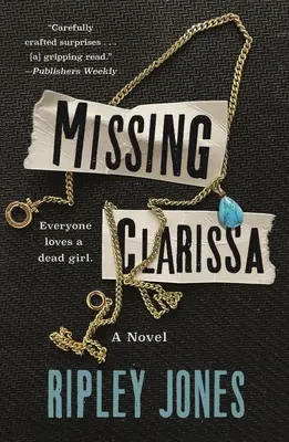 Dispariția Clarissei - Missing Clarissa