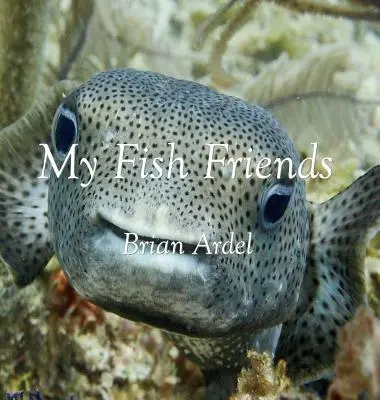 Prietenii mei pești - My Fish Friends